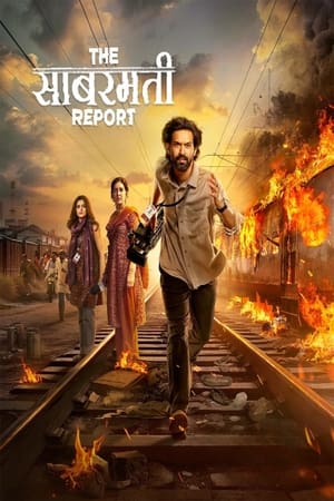 The Sabarmati Report 2024 CAMRip | Dubbed Hindi Movie